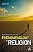 An Introduction to the Phenomenology of Religion by James Cox (2010-02-10)