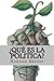 ¿Qué es la política?