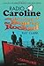 Radio Caroline: The True Story of the Boat that Rocked