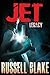 JET V - Legacy: Volume 5 by Russell Blake (2013-04-03)