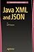 Java XML and JSON by JEFF FRIESEN (2016-06-16)