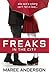 [Freaks in the City: Volume 2] [Author: Anderson, Maree] [April, 2015]