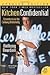 Kitchen Confidential Updated Edition Publisher by Anthony Bourdain