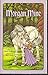Morgan Mine by Stephen Cosgrove (1982-08-05)