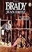 Brady by Jean Fritz (2001-08-30)