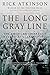 The Long Gray Line Publisher: Holt Paperbacks; 20th Anniversary Edition