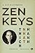 Zen Keys: Guide to Zen Practice by Thich Nhat Hanh (6-Oct-1998) Paperback