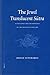 The Jewel Translucent S Tra: Altan Khan and the Mongols in the Sixteenth Century (Brill's Inner Asian Library) by Johan Elverskog (2003-06-30)