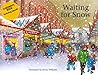 Compass Series: Waiting for Snow (Compass Series)