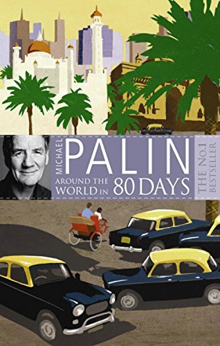 Around The World In Eighty Days by Michael Palin
