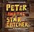 Peter and the Starcatcher (Introduction by Dave Barry and Ridley Pearson): The Annotated Script of the Broadway Play by Elice, Rick unknown edition [Paperback(2012)]