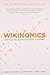 Wikinomics by Tapscott, Don, Williams, Anthony (2008) Paperback