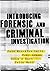 [Introducing Forensic and Criminal Investigation] [By: Monckton-Smith, Jane] [April, 2013]