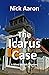 The Icarus Case (The Blind Sleuth Mysteries)