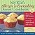 My Kid's Allergic to Everything Dessert Cookbook: More Than 100 Recipes for Sweets & Treats the Whole Family Will Enjoy (Paperback) - Common
