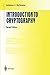 Introduction to Cryptography (Undergraduate Texts in Mathematics) 2nd edition by Buchmann, Johannes (2004) Paperback