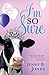 I'm So Sure (The Charmed Life) by Jones, Jenny B. (2009) Paperback