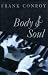 Body and Soul by Frank Conroy
