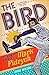 The Bird: The Life and Legacy of Mark Fidrych by Doug Wilson (Mar 26 2013)