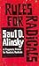 Rules for Radicals by Saul David Alinsky (1973-04-26)