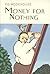 Money for Nothing (Everyman's Library)