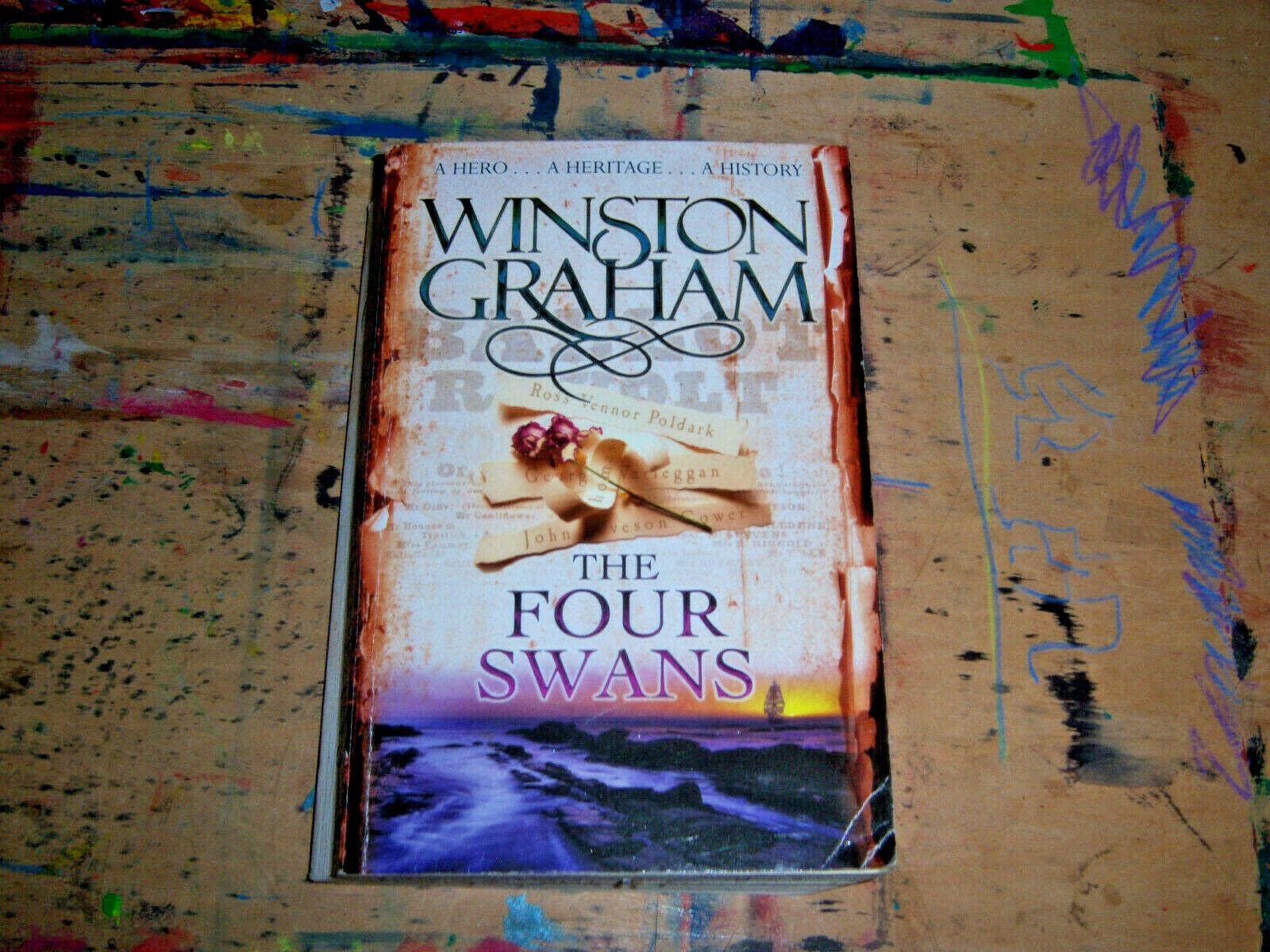 Four Swans - A Novel Of Cornwall, 1795-1797 - The Sixth Poldark Novel