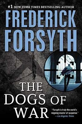 The Dogs of War[DOGS OF WAR][Paperback]