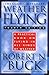 Weather Flying by Robert Buck (Sep 1 1997)