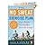 The No Sweat Exercise Plan