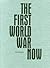 The First World War Now by David Van Reybrouck (2015-07-01)