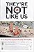 They're Not Like Us No. 1