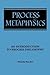 Process Metaphysics: An Introduction to Process Philosophy (Suny Series in Philosophy) by Rescher, Nicholas (1996)