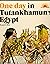 One day in Tutankhamun's Egypt