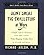 Don't Sweat the Small Stuff at Work by Carlson, Richard (January 1, 1998) Paperback