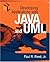 Developing Applications with Java? and UML 1st (first) Edition by Reed Jr., Paul R. published by Addison-Wesley Professional (2001)