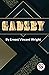 Gadsby A Story of Over 50,000 Words Without Using the Letter "E"
