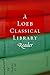 A Loeb Classical Library Reader by Loeb (2006-03-03)