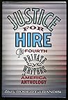 Justice for Hire: The Fourth Private Eye Writers of America Anthology