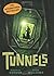 Tunnels by Roderick Gordon (2007-12-10)