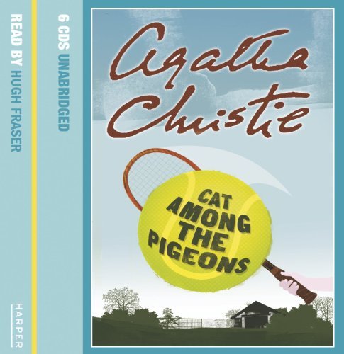 Cat Among the Pigeons: Complete & Unabridged by Agatha Christie