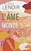 L'Ame du monde (French Edition) by Frederic lenoir by Frédéric Lenoir