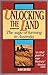 Unlocking the Land : The Sa...