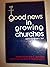 Good News in Growing Churches