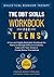 DBT Skills Workbook for Teens: A Fun and Highly Relatable Workbook for Teens to Manage Difficult Emotions, Cope with Teen Stress & Create Better Friendships