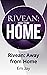 Rivean: Away from Home