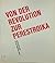 Von der Revolution zur Pere...