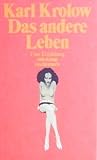 Das andere Leben. Eine Erzählung. Das andere Leben. Eine Erzählung.
