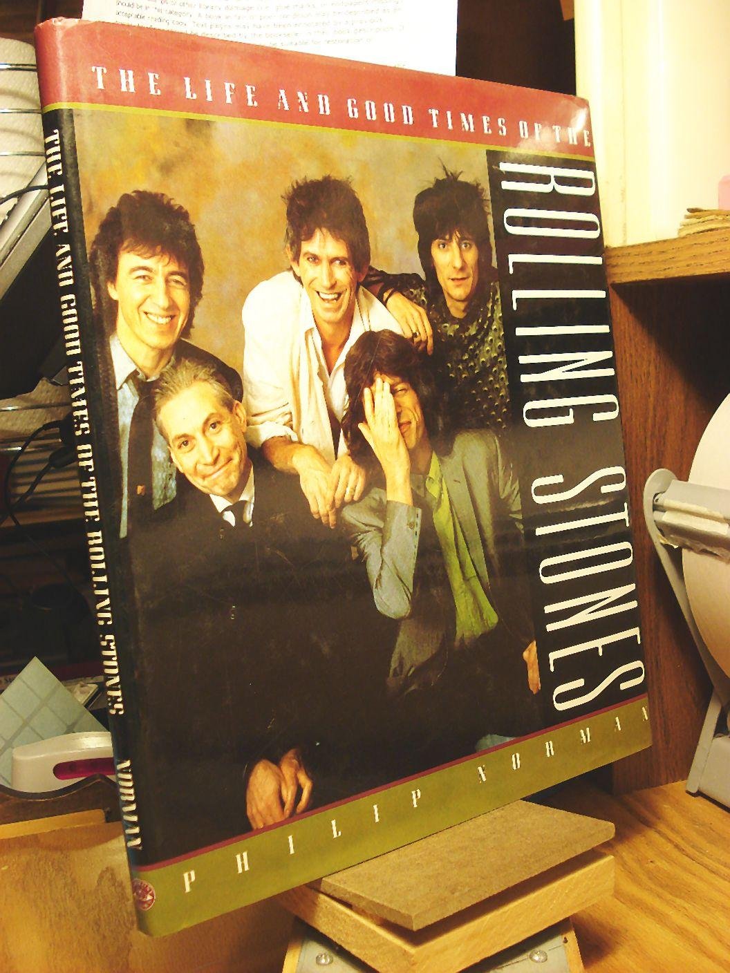 Life and Good Times of the Rolling Stones (Hardcover)