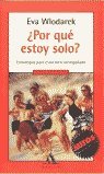 Por Que Estoy Solo?