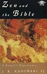 Zen and the Bible...
